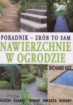 Poradnik Zrób to sam Nawierzchnie w Ogrodzie
