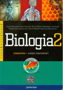 Biologia 2 Podręcznik Liceum, technikum. Zakres podstawowy