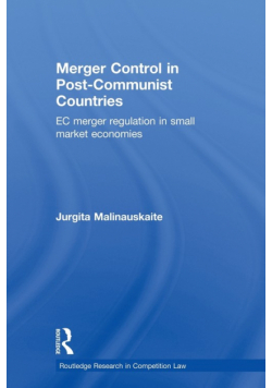 Merger Control in Post-Communist Countries