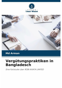 Vergütungspraktiken in Bangladesch