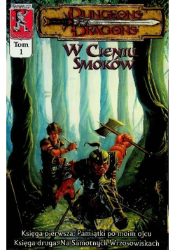 Dragons w cieniu smoków Tom 1