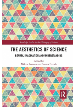 The Aesthetics of Science