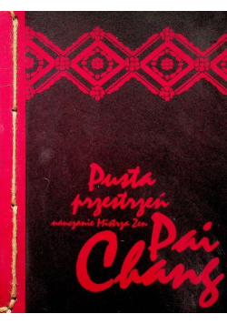 Pusta przestrzeń Nauczanie mistrza zen