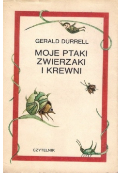 Moje ptaki zwierzaki i krewni