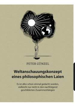 Weltanschauungskonzept eines philosophischen Laien