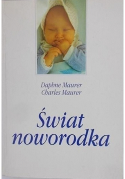 Świat noworodka