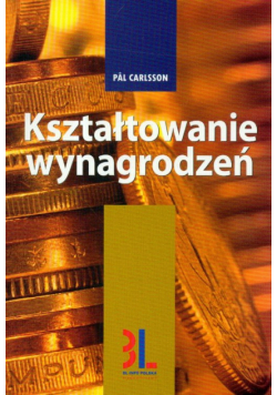 Carlsson Pal - Kształtowanie wynagrodzeń