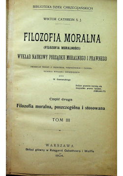 Filozofia Moralna  Tom III 1904 r