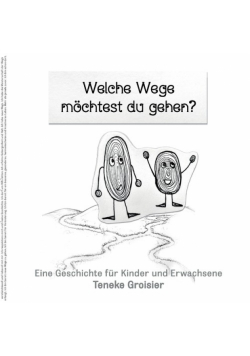 Welche Wege möchtest du gehen?