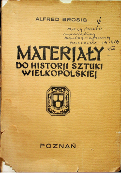 Materjały do historii sztuki wielkopolskiej  1934 r.