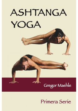 Ashtanga Yoga Primera Serie