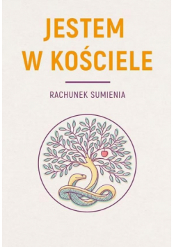 Jestem w Kościele. Rachunek sumienia