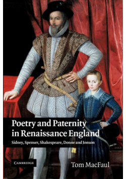 Poetry and Paternity in Renaissance England