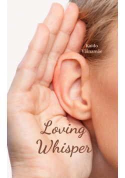 Loving Whisper