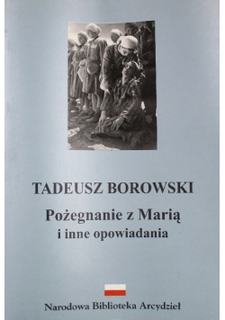 Pożegnanie z Marią i inne opowiadania