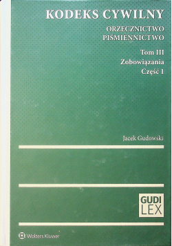 Kodeks cywilny Orzecznictwo Piśmiennictwo Tom 3 cz 1