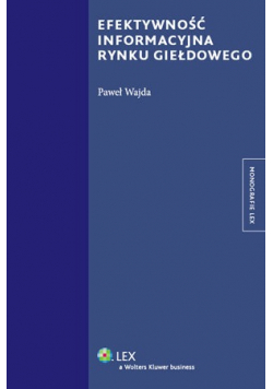 Efektywność informacyjna rynku giełdowego