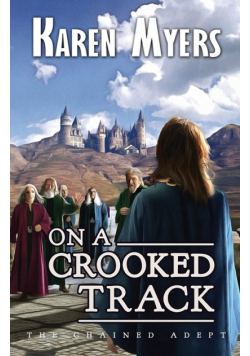On a Crooked Track