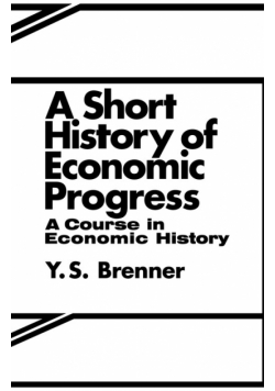 A Short History of Economic Progress