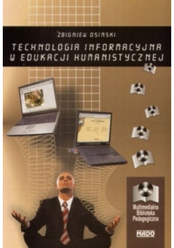 Technologia informacyjna w edukacji humanistycznej