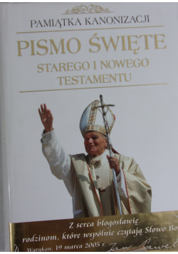 Pismo Święte Starego i Nowego Testamentu: Wydanie z okazji Roku Wiary
