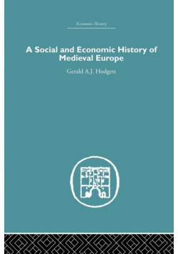 A Social and Economic History of Medieval Europe