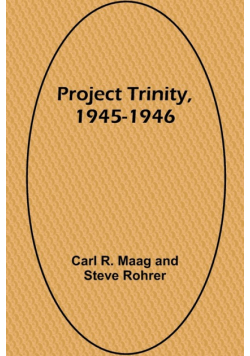 Project Trinity, 1945-1946