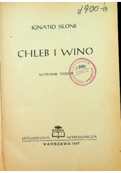 Chleb i wino 1947 r.