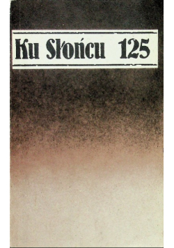 Ku słońcu 125 Księga z miasta umarłych
