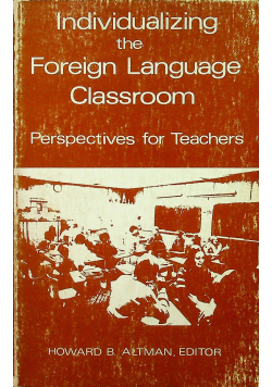 Individualizing the Foreign Language Classroom