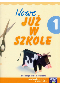 Nowe już w szkole 1.Wycinanka,część 1 z wyprawką
