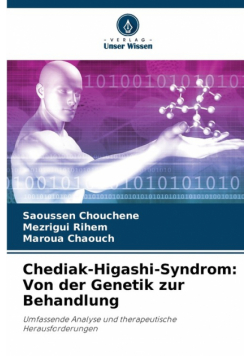 Chediak-Higashi-Syndrom