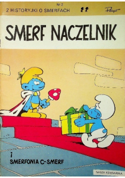 Smerf naczelnik i Smerfonia