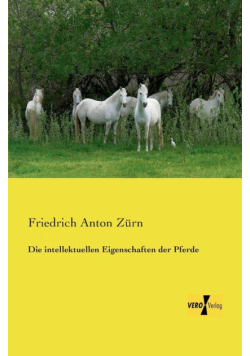 Die intellektuellen Eigenschaften der Pferde