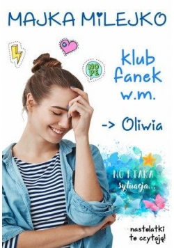 Klub Fanek W.M. T.1 Oliwia
