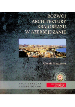 Rozwój architektury krajobrazu w Azerbejdżanie