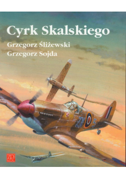 Cyrk Skalskiego Przyczynek do monografii