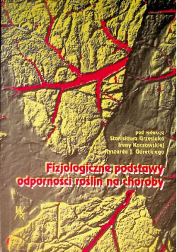 Fizjologiczne podstawy odporności roślin na choroby