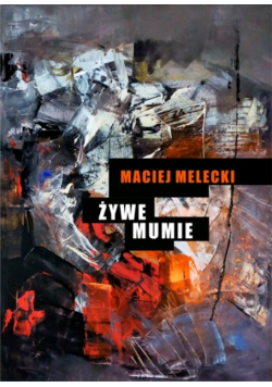 Żywe mumie