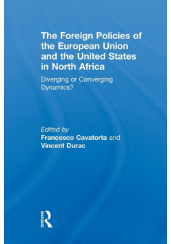 The Foreign Policies of the European Union and the United States in North Africa
