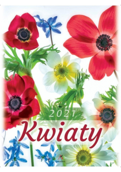 Kalendarz 2021 Ścienny Kwiaty