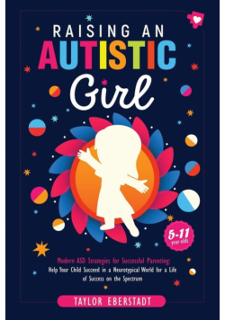 Raising an Autistic Girl