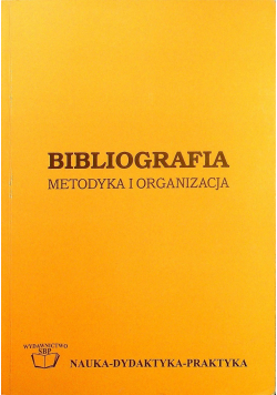 Bibliografia metodyka i organizacja