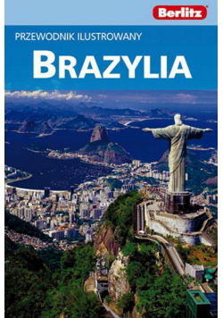 Brazylia: Przewodnik ilustrowany
