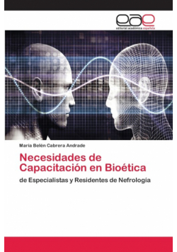 Necesidades de Capacitación en Bioética