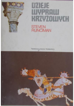 Dzieje wypraw krzyżowych, Tom II