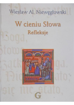 W cieniu Słowa Refleksje