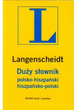 Duży słownik polsko hiszpański hiszpańsko polski