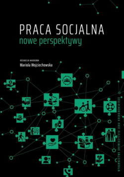 Praca socjalna – nowe perspektywy