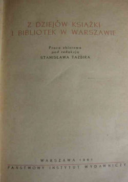 Z dziejów książki i bibliotek w Warszawie